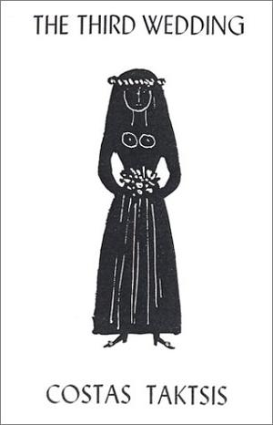 The Third Wedding by Costas Taktsis, Κώστας Ταχτσής