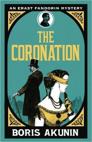 The Coronation by Boris Akunin