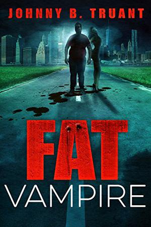 Fat Vampire (Fat Vampire #1)