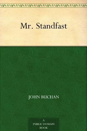 Mr. Standfast by John Buchan