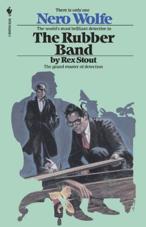 The Rubber Band (Nero Wolfe #3)