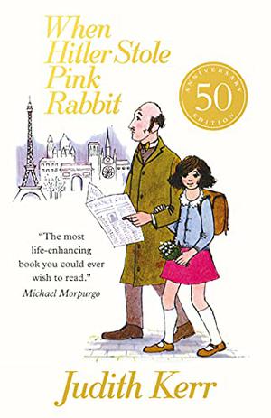 When Hitler Stole Pink Rabbit by Judith Kerr