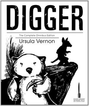 Digger: The Complete Omnibus (Digger #1-6)