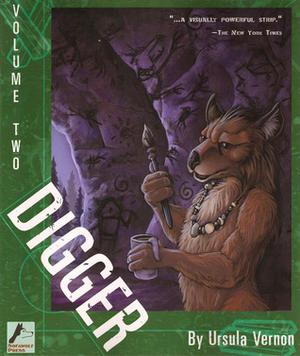 Digger, Volume Two (Digger #2)