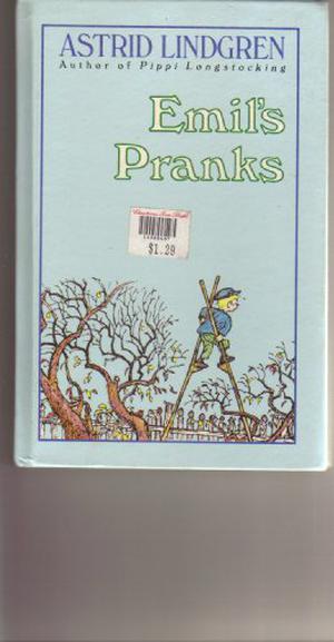 Emil's Pranks by Astrid Lindgren