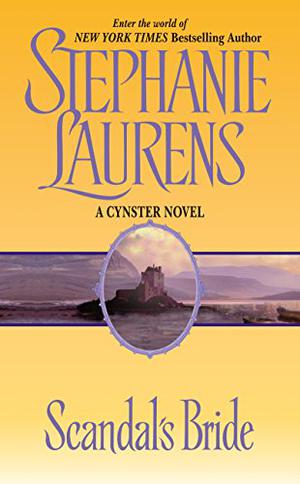 Scandal's Bride (Cynster #3)