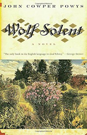 Wolf Solent by John Cowper Powys