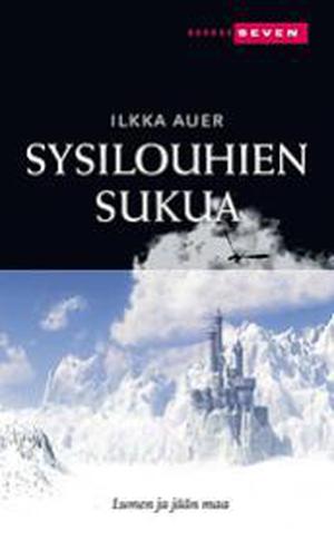 Sysilouhien sukua by Ilkka Auer