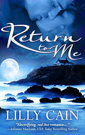 Return To Me by Lilly Cain