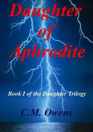 Daughter of Aphrodite (Daughter Trilogy #1)