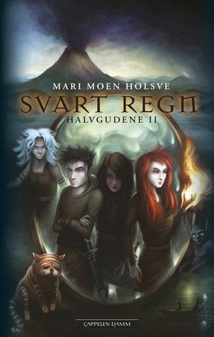 Svart Regn by Mari Moen Holsve