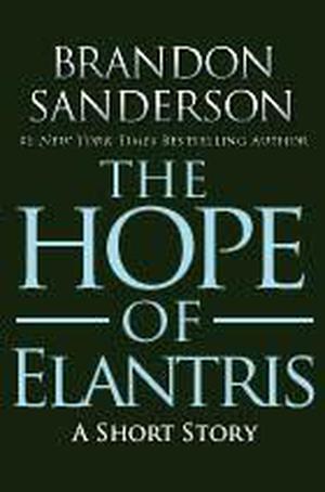 The Hope of Elantris (Elantris #1.5)