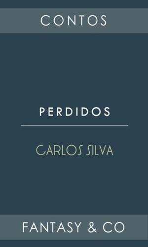 Perdidos by Carlos Silva