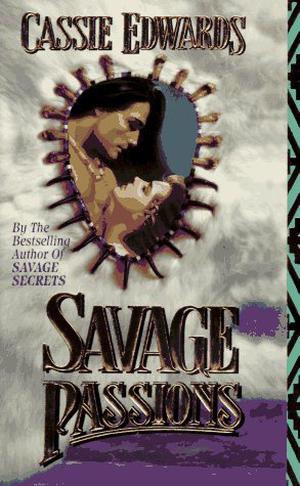 Savage Passions (Savage #4)