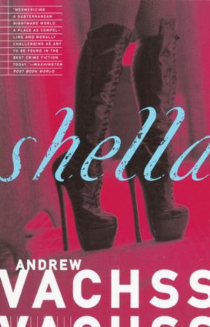 Shella by Andrew Vachss