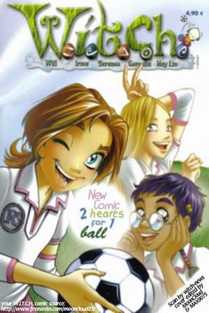 Two Hearts For a Ball  (World Cup Special) [W.I.T.C.H. Special] by Elisabetta Gnone