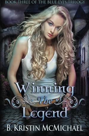 Winning the Legend (Blue Eyes Trilogy #3)