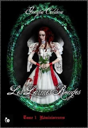 Réminiscences by Georgia Caldera