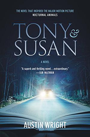 Tony and Susan by Austin Wright