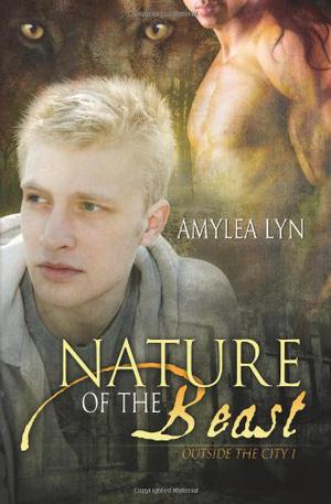 Nature of the Beast (Outside the City #1)