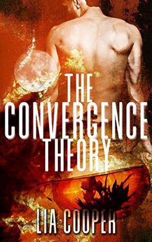 The Convergence Theory by Lia Cooper