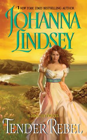 Tender Rebel (Malory-Anderson Families #2)