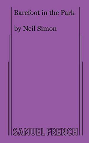 Barefoot in the Park by Neil Simon