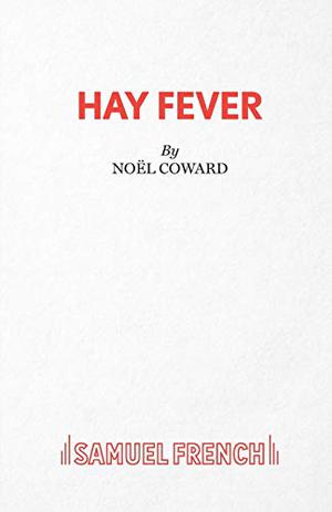 Hay Fever by Noël Coward