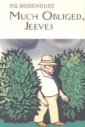 Much Obliged, Jeeves (Jeeves #14)