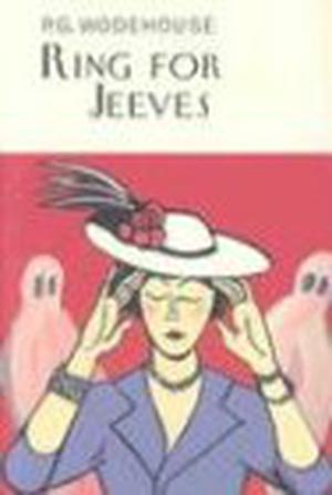 Ring for Jeeves (Jeeves #10)