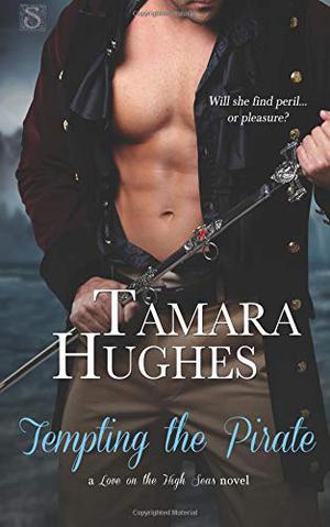 Tempting the Pirate (Love on the High Seas #1)