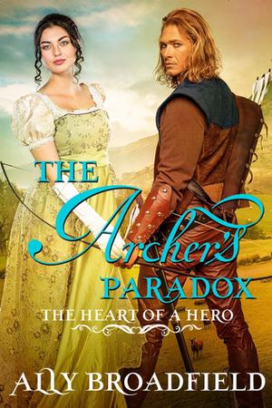 The Archer’s Paradox (The Heart of a Hero #7)