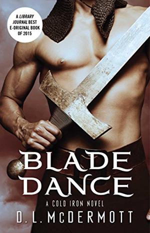 Blade Dance by D.L. McDermott
