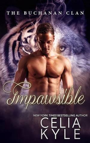 Impawsible (Buchanan Clan #1)