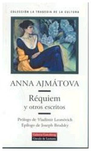 Requiem by Anna Akhmatova