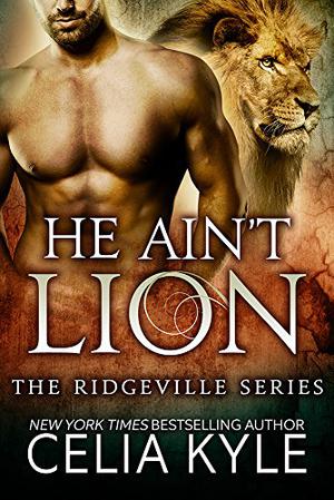 He Ain't Lion (Ridgeville #1)