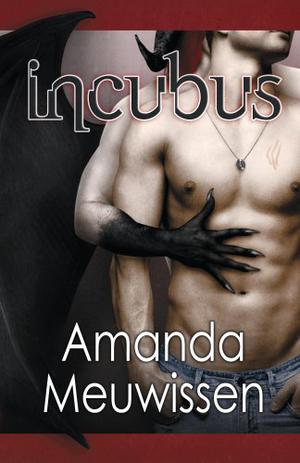 Incubus (The Incubus Saga #1)