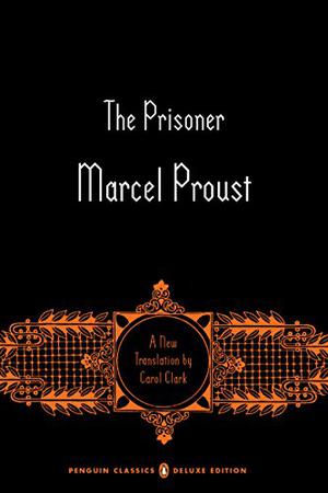 The Prisoner by Marcel Proust