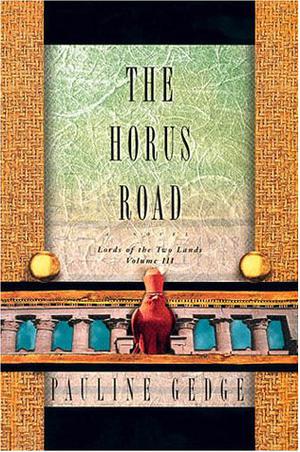The Horus Road by Pauline Gedge