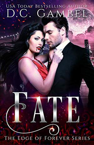 Fate by D.C. Gambel