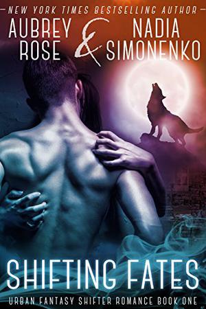 Shifting Fates (Shifting Fates #1)