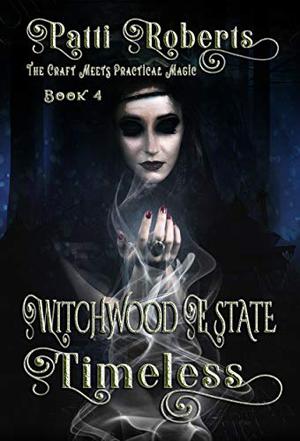 Timeless by Patti Roberts