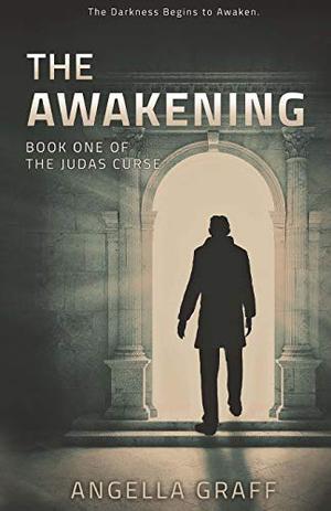 The Awakening by Angella Graff