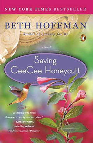 Saving CeeCee Honeycutt by Beth Hoffman