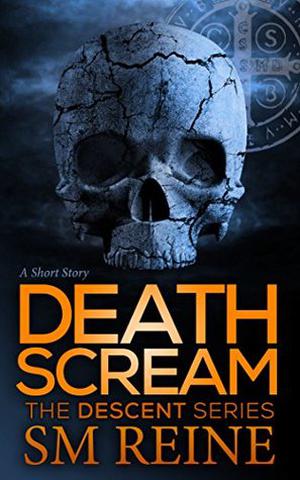 Death Scream (Descent #0.7)
