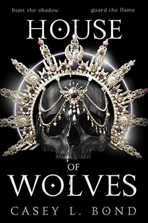 House of Wolves (House of Eclipses #2)