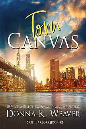 Torn Canvas by Donna K. Weaver