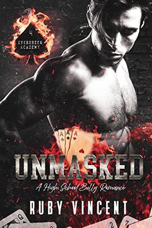 Unmasked (Evergreen Academy #4)