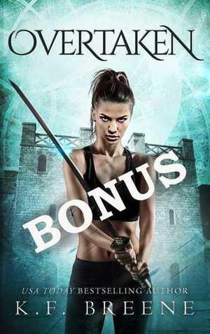 Overtaken: Bonus Epilogue (The Warrior Chronicles #6.1)