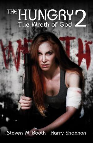 The Wrath of God (The Hungry #2)